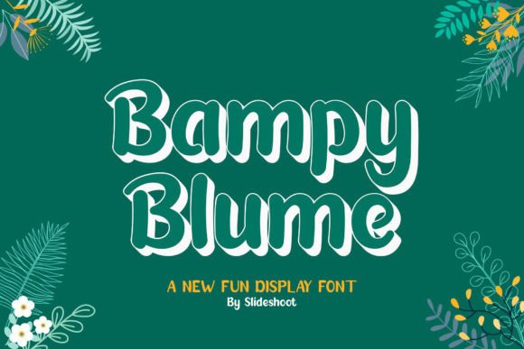 Bampy Blume: A Font That Elevates Branding with Playful Sophistication